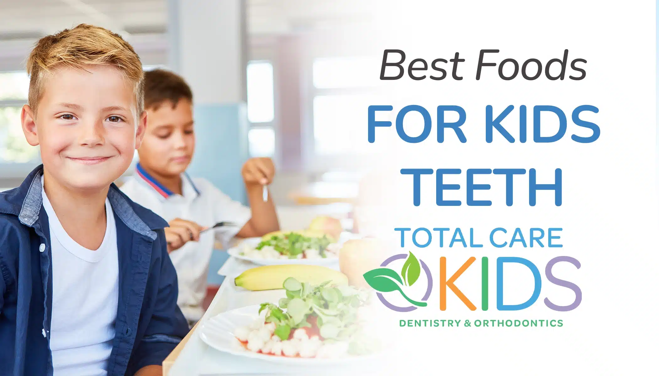 best food for kids teeth banner