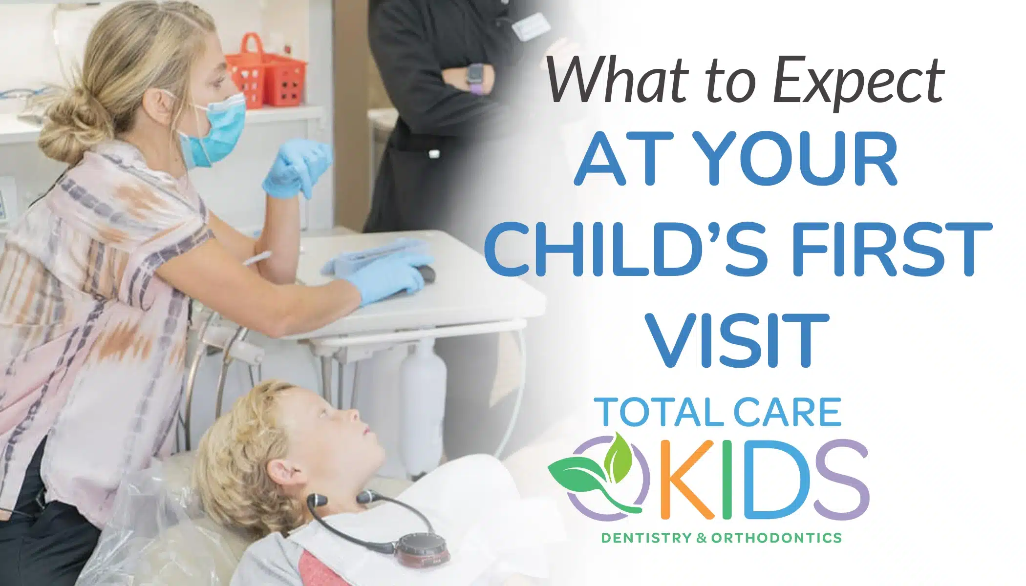 what to expect at your chlids first visit